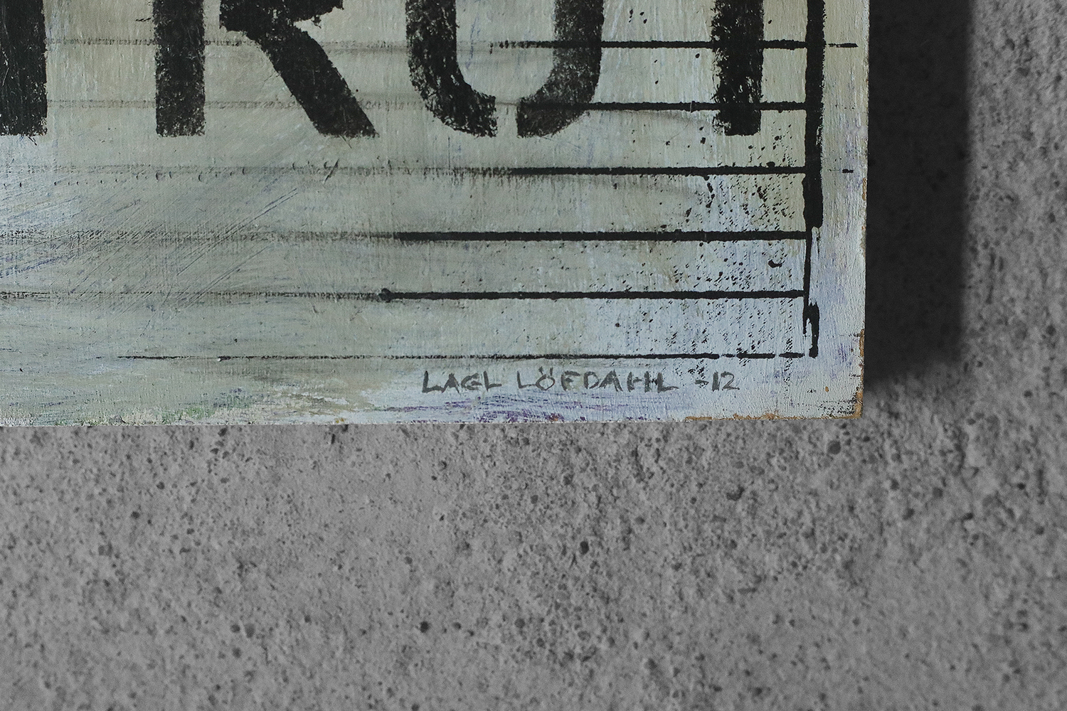 Lage Löfdahl, STRUT, Oil on Board, 1980s