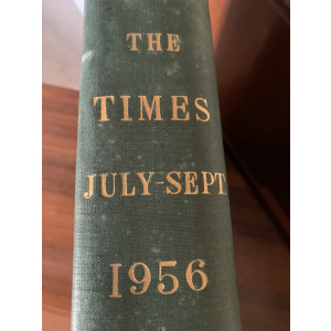 A bound copy of The Times newspaper July - September 1956. Genuine original 1956