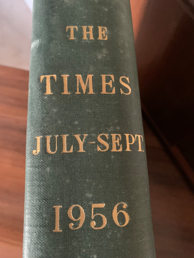 A bound copy of The Times newspaper July - September 1956. Genuine original 1956