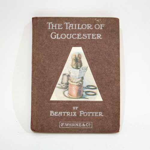 Beatrix Potter 1st Trade Edition ' The Tailor of Gloucester'